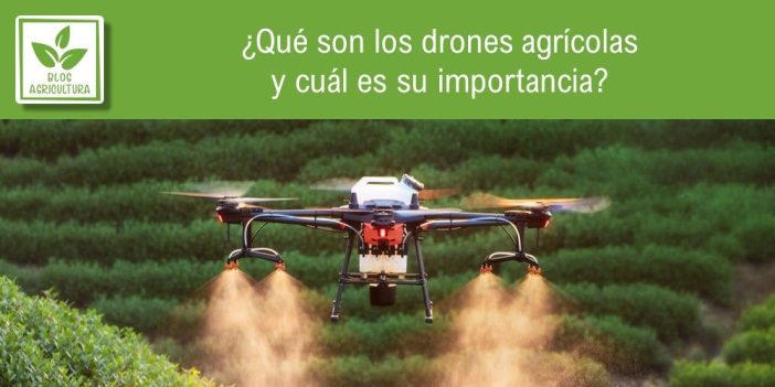 Portada del artículo sobre drones agrícolas