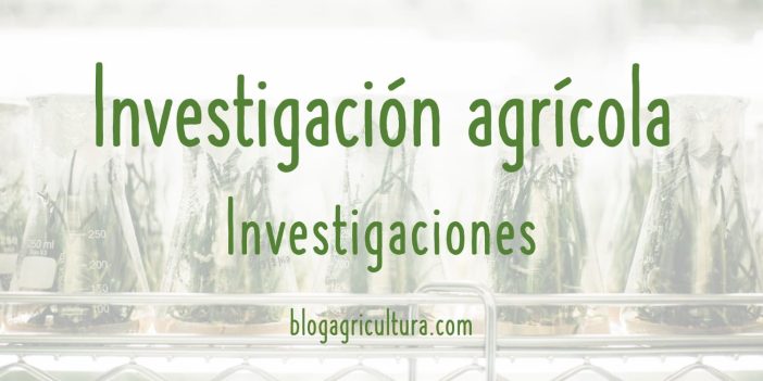 Investigación Agrícola